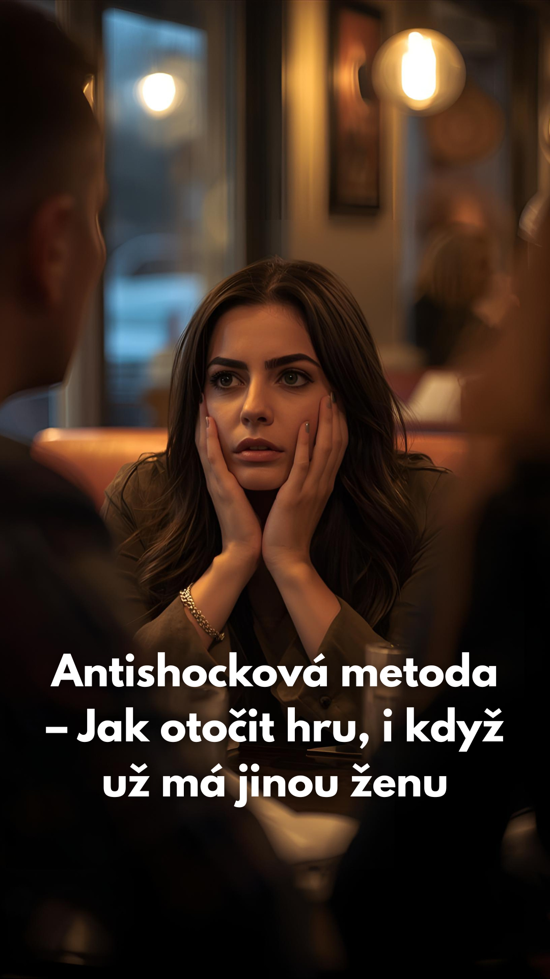 Antishocková metoda – Jak otočit hru, i když už má jinou ženu
